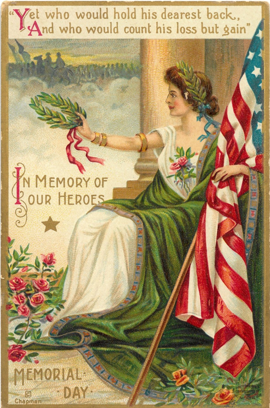 “In Memory of our Heroes / Memorial Day,” signed Chapman, International Art Publishing Co., New York/Berlin, post 1907. Embossed, unused. Verse by Margaret E. Sangster, “The Price We Pay.” (NCA)