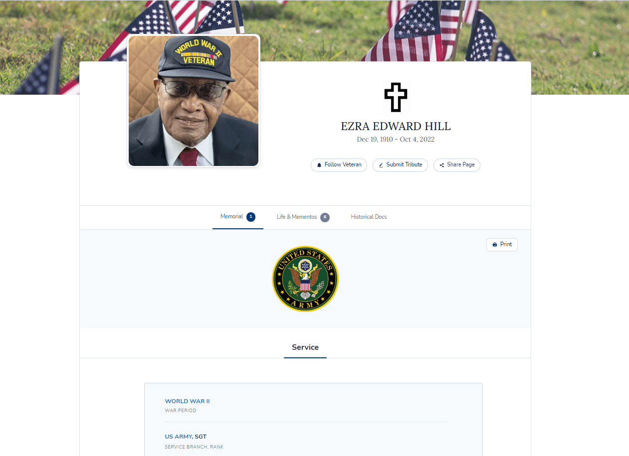 Memorial page of Ezra Hill, who at the time of his death was the oldest surviving Veteran of World War II. More info about his life and times can be found by clicking on the Life and Mementos link. (NCA)