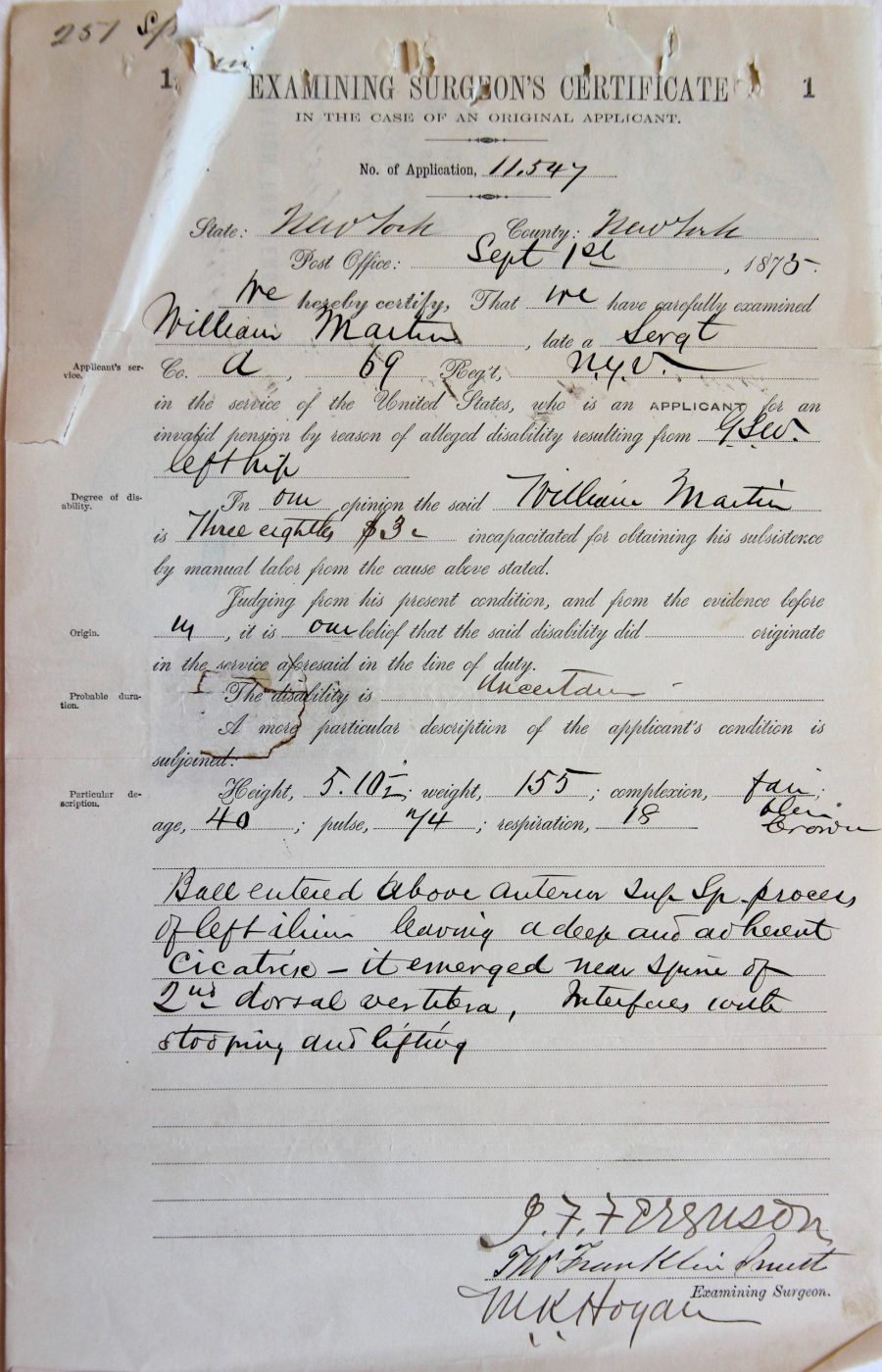 Surgeon’s certificate from 1875 stating that Union Veteran William Martin deserves three-eighths of a full pension for a gunshot wound to his left hip. His 1863 claim for the same injury was denied because the wound was expected to heal in three months. (NBER.org)