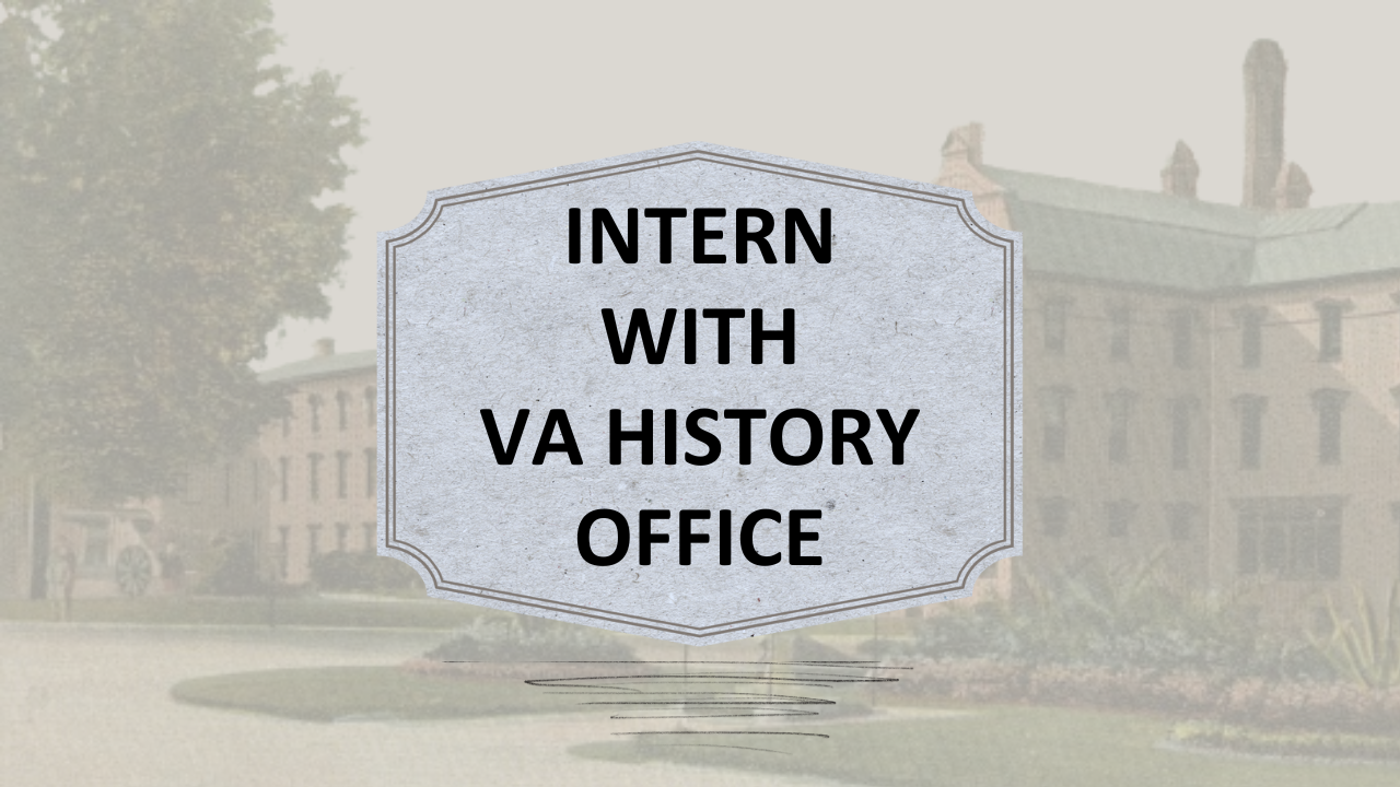 Intern with the VA History Office