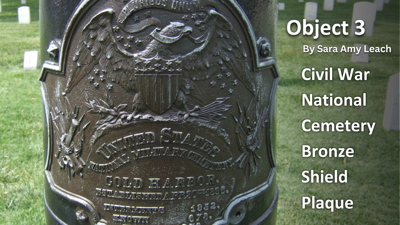 Read Object 3: Civil War National Cemetery Bronze Shield Plaque
