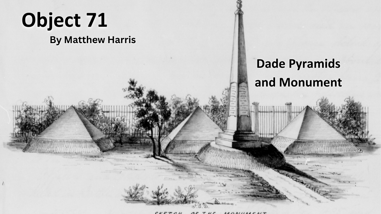 Read Object 71: Dade Pyramids and Monument