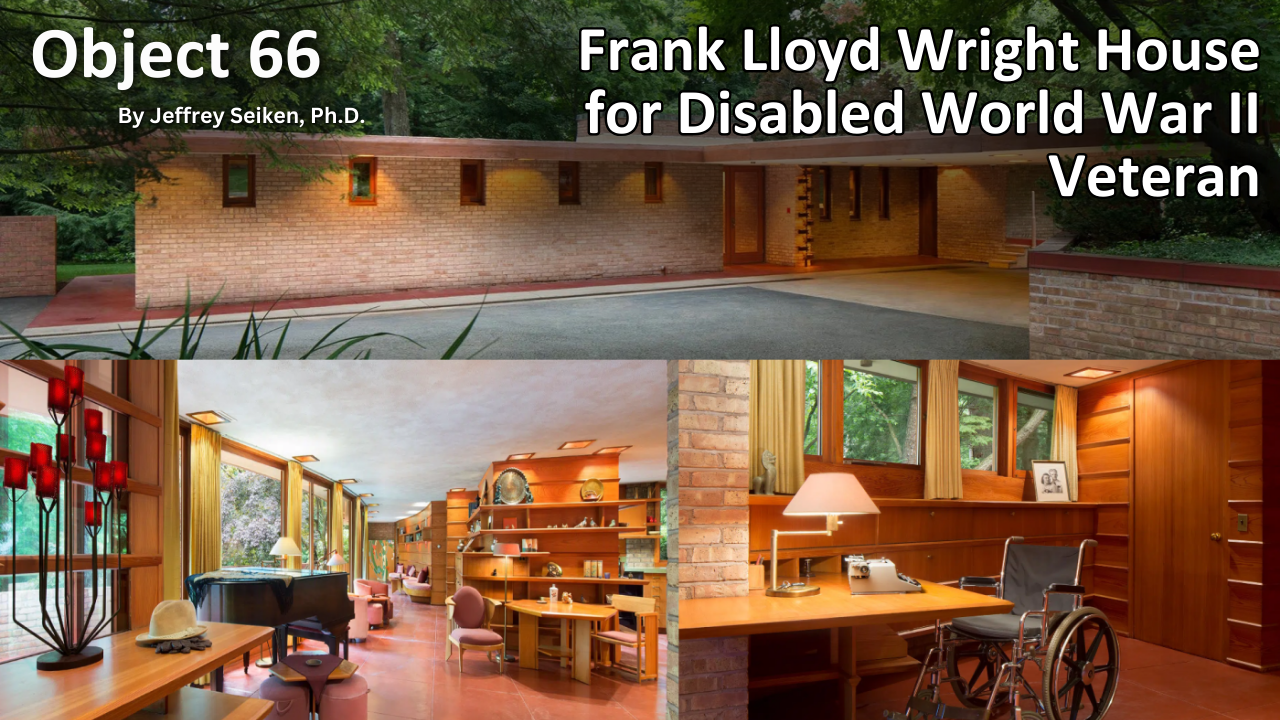 Read Object 66: Frank Lloyd Wright House for Disabled World War II Veteran