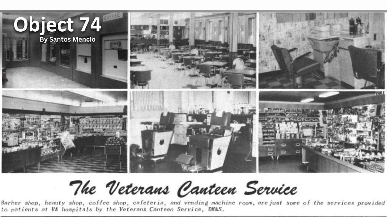 Read Object 74: Photo Spread on Veterans Canteen Service