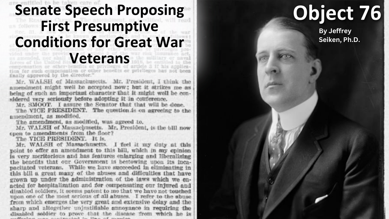 Read Object 76: Senate Speech Proposing First Presumptive Conditions For Great War Veterans