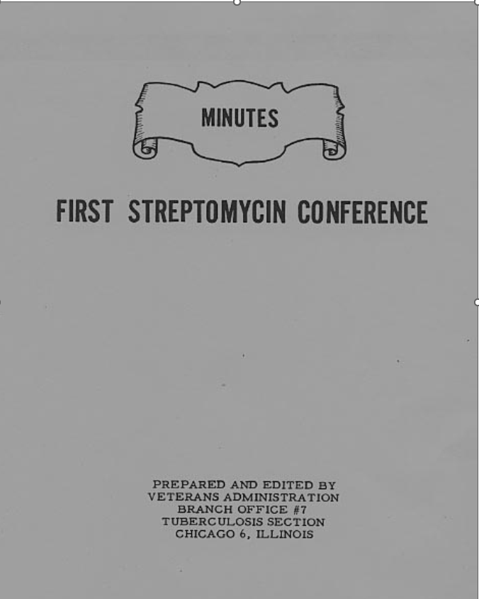 Proceedings of the first streptomycin conference.