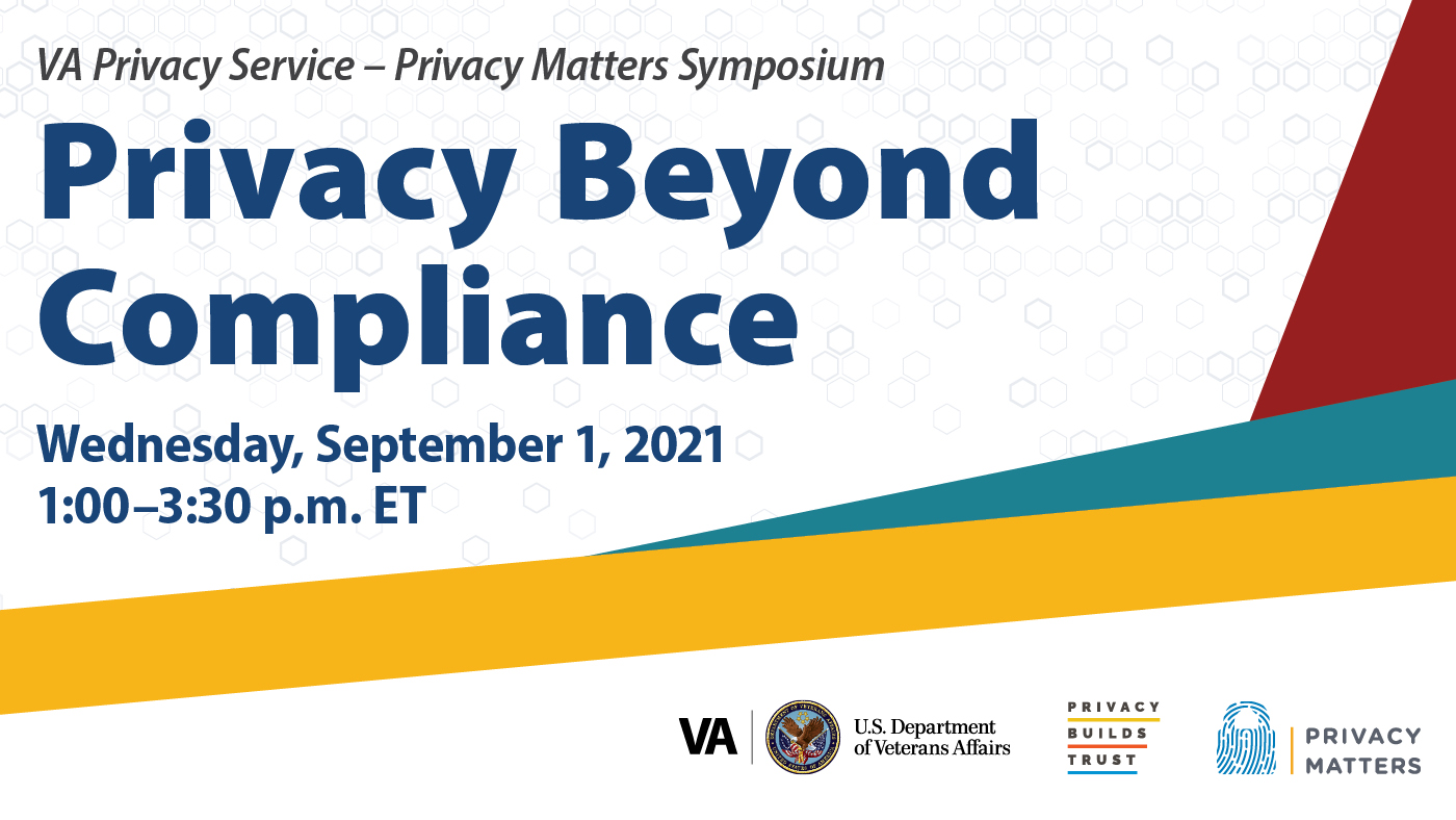 Privacy Beyond Compliance: VA Privacy Service