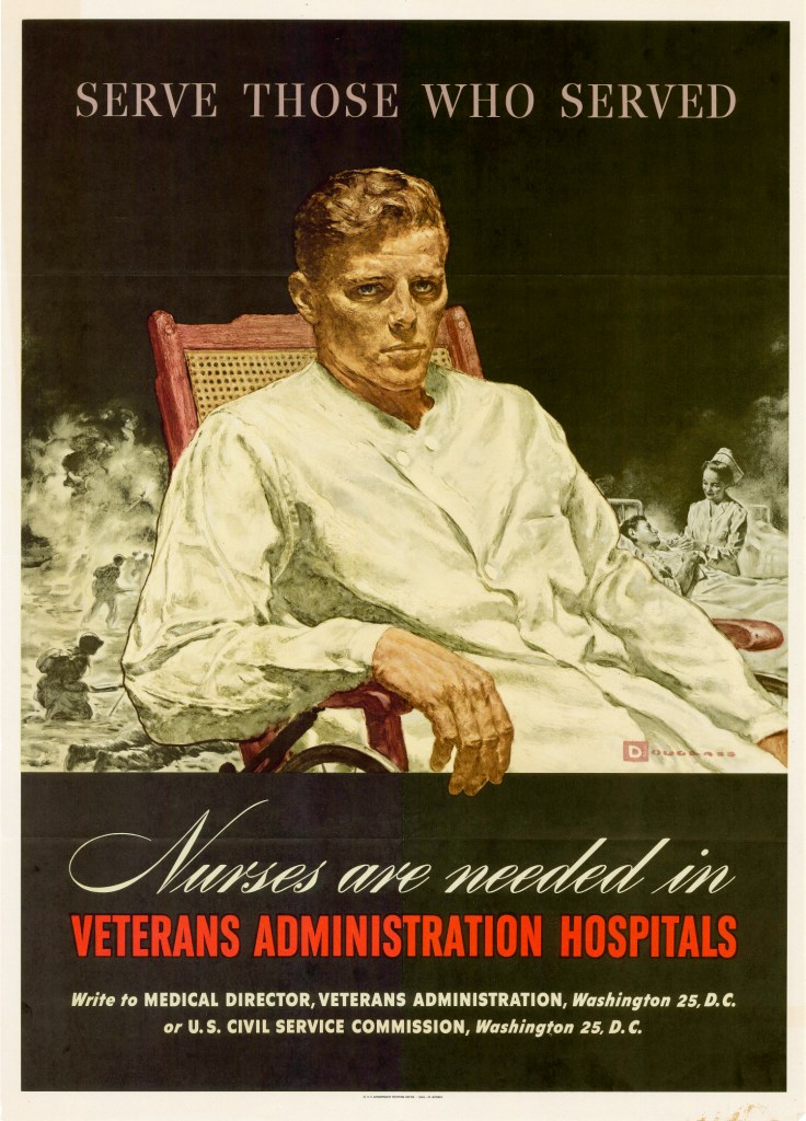 promotional poster reading nurses are needed in veterans administration hospitals